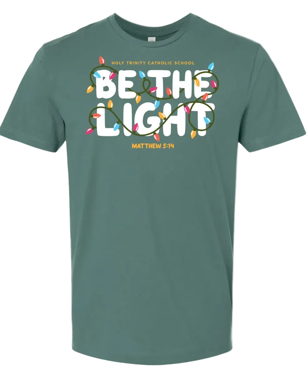 Be The Light Advent Shirt - Adult