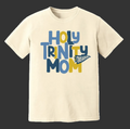 Holy Trinity Mom Shirt